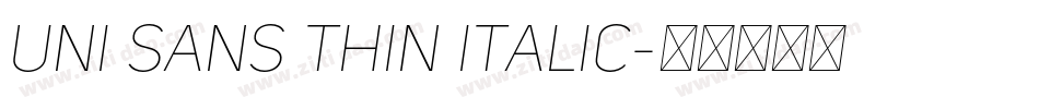 Uni Sans Thin Italic字体转换